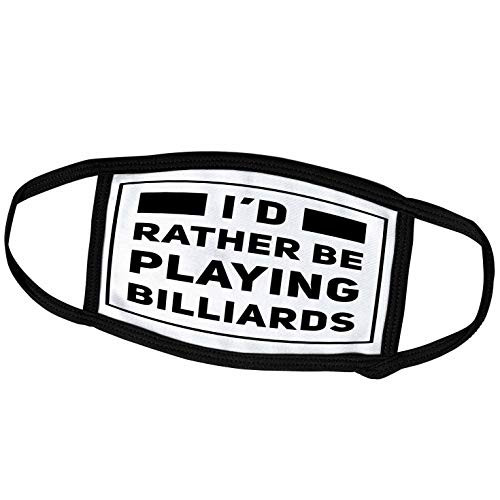 3dRose Id Rather Be Playing Billiards Funny Pool Design - Face Covers -fc-282685-1-