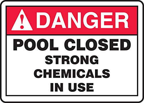 Accuform MADM026VA Aluminum Safety Sign- Legend"Danger Pool Closed Strong Chemicals in USE"- 7" Length x 10" Width- Red/Black on White