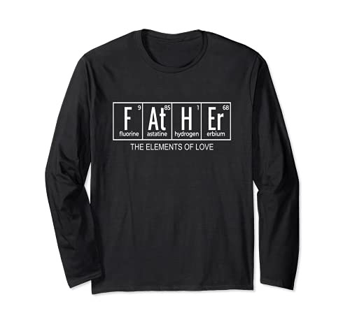 Father - The Elements of Love - periodic table Long Sleeve T-Shirt