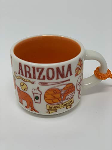 Arizona Starbucks Been There Series Ornament 2oz Cup