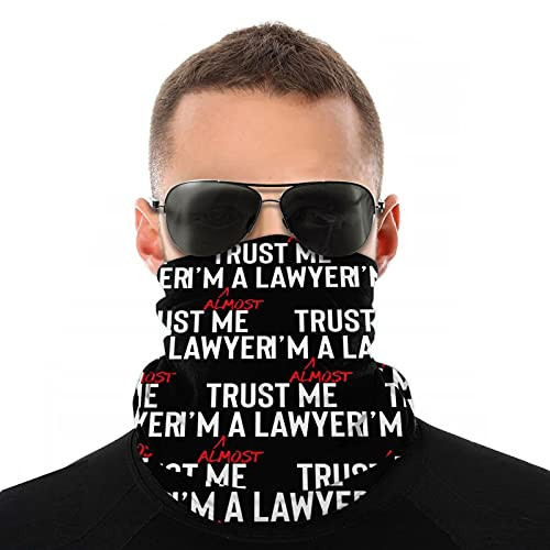Trust Me I'm Almost A Lawyer Unisex Face Mask Face Cover Mask Fashion Variety Shield Face Mask Outdoors- Festivals- Sports White