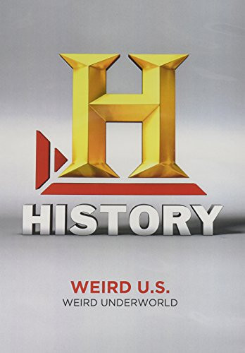 Weird U.S.: Weird Underworld
