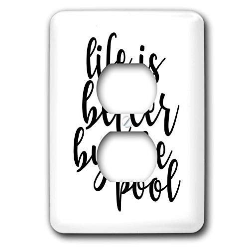 3dRose Life Is Better By The Pool - Light Switch Covers -lsp-337225-6-