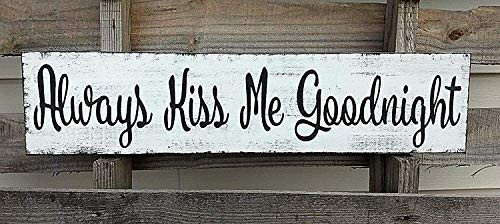 Rustic Farmhouse Always KISS ME Goodnight Wood Sign Plaque Wood Decoration 6x24 inches Wooden Ornament Wall Art Home Decor Rustic Farmhouse Always KISS ME Goodnight Wood Sign Plaque Wood Decoration 6x24 inches Wooden Ornament Wall Art Home Decor