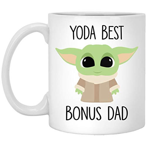 Yoda Best Bonus Dad Mug Best Bonus Dad Gift Gift For Bonus Dad Bonus Dad Birthday Gift Funny Bonus Dad Mug Baby Yoda Mug 15oz