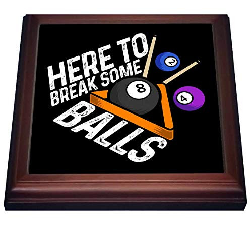 3dRose Here to Break Some Balls with Pool Billiard Snooker - Trivets -trv-333588-1-