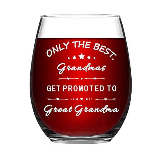 Only The Best Grandmas Get Promoted To Great Grandma Wine Glass Grandma Wine Glass Birthday Mothers Day Gifts for Grandma from Granddaughter Grandkis Grandson 15 Ounce Thicken