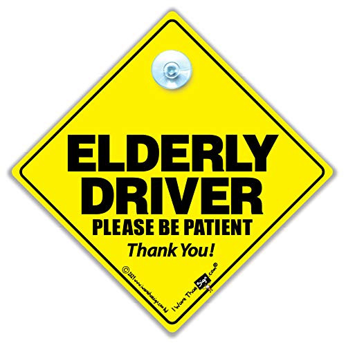 Caution Elderly Driver Car Sign- Baby on Board Car Sign- Caution Elderley Driver Car Sign- OAP Car Sign- Old Driver Car Sign- Joke Car Sign