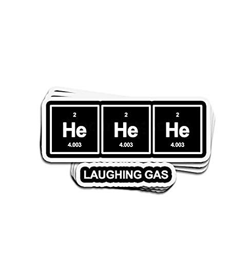 He He He Laughing Gas Helium Periodic Table Element - Sticker Graphic - Auto- Wall- Laptop- Cell- Truck Sticker for Windows- Cars- Trucks