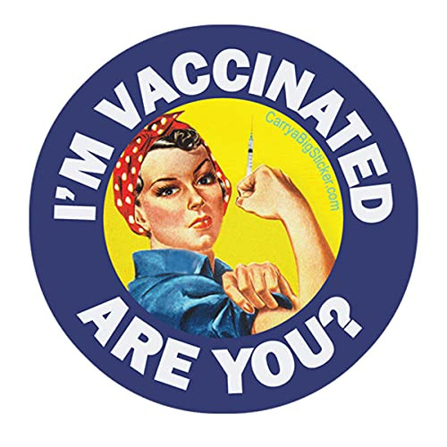 I'm Vaccinated are You? 2.5-inch Round Paper Sticker Rosie The Riveter -1 Round Sticker 2.99-