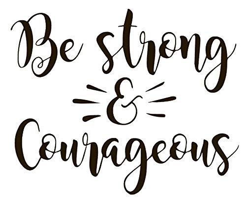 Christian Quote Be Strong and Courageous Vinyl Sticker Decals for Car Bumper Window Laptop Tablet Phone -6" x 4.8"- Black- Christian Quote Be Strong and Courageous Vinyl Sticker Decals for Car Bumper Window Laptop Tablet Phone -6" x 4.8"- Black-