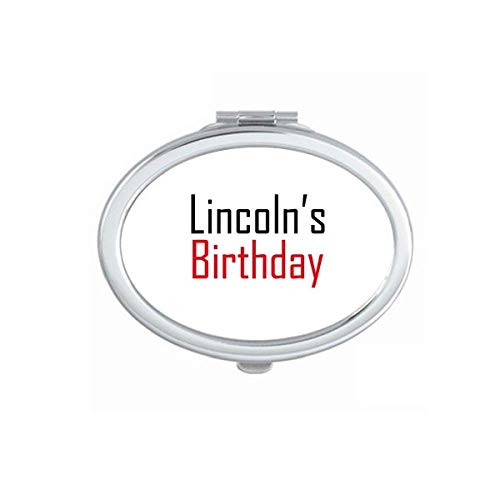 Celebrate Lincoln's Birthday Blessing Festival Mirror Portable Fold Hand Makeup Double Side Glasses Celebrate Lincoln's Birthday Blessing Festival Mirror Portable Fold Hand Makeup Double Side Glasses