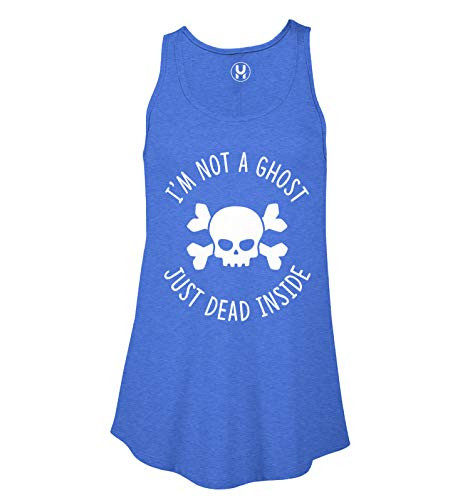I'm Not A Ghost Just Dead Inside - Funny Joke Ladies Flowy Tank Top -Royal Blue, X-Large-