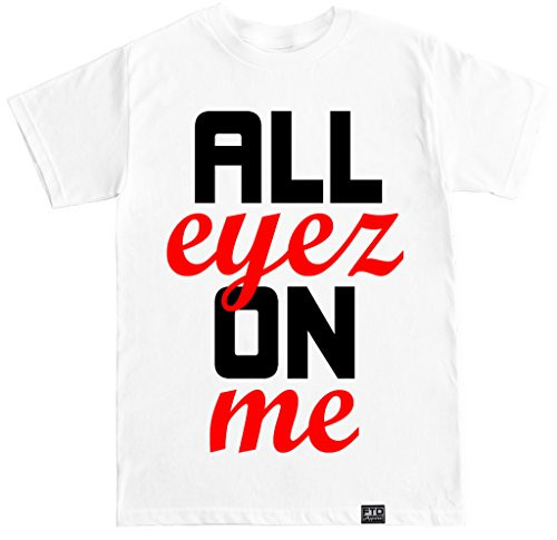 FTD Apparel Men's All Eyez On Me T Shirt - XXL White