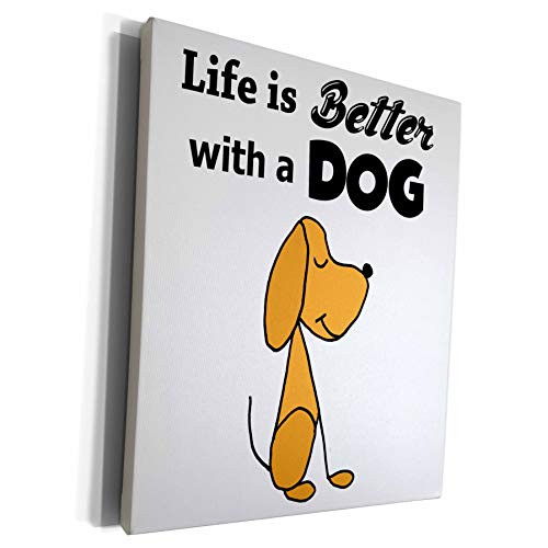 3dRose All Smiles Art - Pets - Cute Funny Life is Better with a Dog Stick Figure Dog Lover - Museum Grade Canvas Wrap -cw-320681-1-