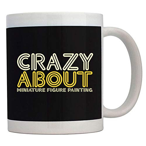 Teeburon Crazy About Miniature Figure Painting Mug 11 ounces ceramic