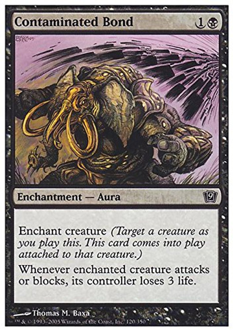 Magic The Gathering - Contaminated Bond - Ninth Edition Magic The Gathering - Contaminated Bond - Ninth Edition