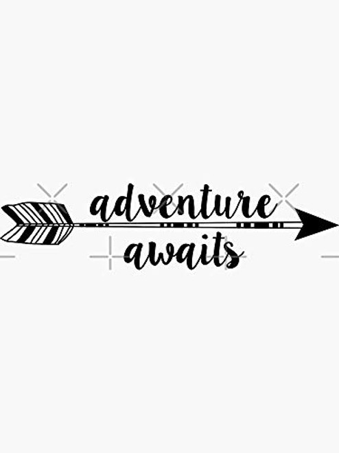 Adventure Awaits Sticker - Sticker Graphic - Auto, Wall, Laptop, Cell, Truck Sticker for Windows, Cars, Trucks Adventure Awaits Sticker - Sticker Graphic - Auto, Wall, Laptop, Cell, Truck Sticker for Windows, Cars, Trucks
