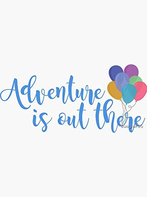Adventure is Out There Sticker - Sticker Graphic - Auto, Wall, Laptop, Cell, Truck Sticker for Windows, Cars, Trucks Adventure is Out There Sticker - Sticker Graphic - Auto, Wall, Laptop, Cell, Truck Sticker for Windows, Cars, Trucks