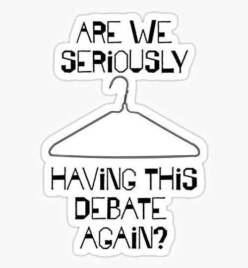 Pro Choice Debate, Abortion Rights - Sticker Graphic - Auto, Wall, Laptop, Cell, Truck Sticker for Windows, Cars, Trucks