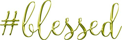 Blessed Heat Transfer Iron on Stencils for Shirts -Gold foil -Mirror Look--