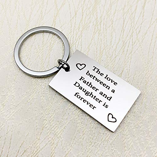 Dad Daughter Birthday Gifts , The Love Between A Father and Daughter is Forever Keychain Father Dad Gifts from Daughter Dad Daughter Birthday Gifts , The Love Between A Father and Daughter is Forever Keychain Father Dad Gifts from Daughter