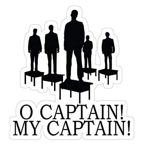 Dead Poets Society - O Captain My Captain, Dead Poets Society Sticker Graphic - Die Cut Sticker, High Resolution Top Grade Vinyl Dead Poets Society - O Captain My Captain, Dead Poets Society Sticker Graphic - Die Cut Sticker, High Resolution Top Grade Vinyl