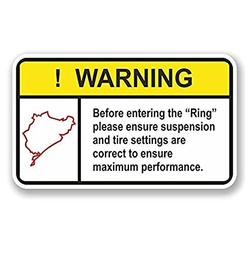 Nurburgring Warning Sticker Graphic - Die Cut Sticker, High Resolution Top Grade Vinyl