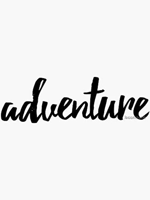 Adventure Sticker - Sticker Graphic - Auto, Wall, Laptop, Cell, Truck Sticker for Windows, Cars, Trucks Adventure Sticker - Sticker Graphic - Auto, Wall, Laptop, Cell, Truck Sticker for Windows, Cars, Trucks