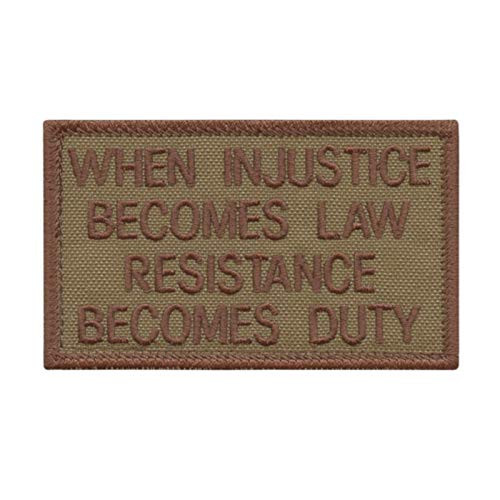 LEGEEON Tan When Injustice Becomes Law Resistance Duty 2x3.25 Coyote Brown US Declaration Independence Morale Hook-and-Loop Cap Patch