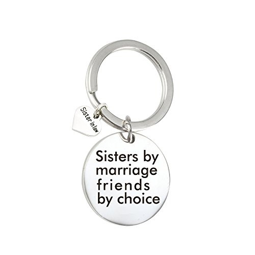Sister in Law Gift Sister by Marriage Friends by Choice Keychain Jewelry -Sister in Law Keychain-