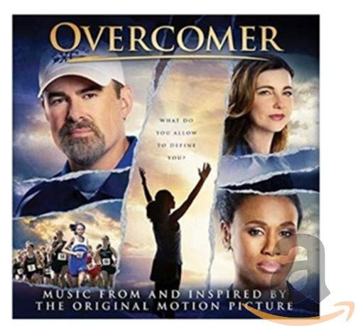 Overcomer -Music from and Inspired by the Original Motion Picture- Overcomer -Music from and Inspired by the Original Motion Picture-