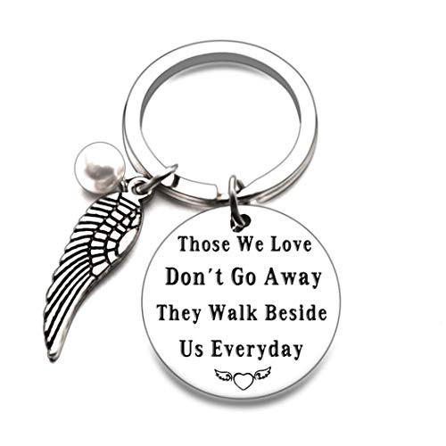 Memorial Gifts Keychain for Loss of Loved One Those We Love Don't Go Away They Walk Beside Us Everyday Remembrance Gifts for Father Mother Grandpa Grandma Remembrance Memorial Gifts Keychain for Loss of Loved One Those We Love Don't Go Away They Walk Beside Us Everyday Remembrance Gifts for Father Mother Grandpa Grandma Remembrance