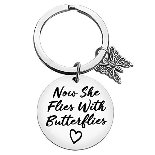 Memorial Keychain Sympathy Gift Now She Flies with Butterflies Keychain Remembrance Gifts In Memory of Loved One Gift Memorial Gifts for Loss of Mother Grandma Sister Daughter Friend