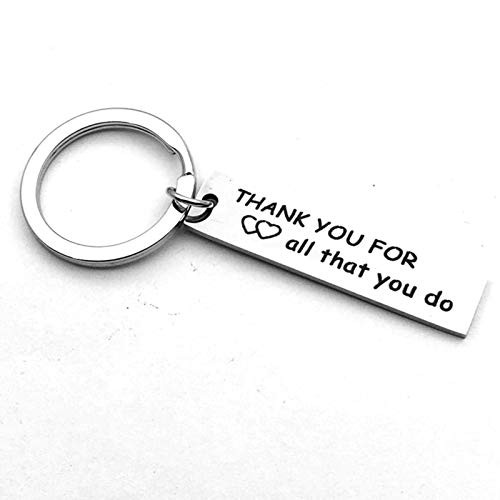 Boss Gift Mentor Gift Thank You Gift Thank You for All That You Do Keychain Nurse Teacher Coach Employee Gifts for her or him