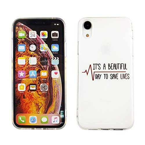 iPhone XR 6.1 Inch TPU Case CASEVEREST 3D Print Design Slim Fit Cover iPhone XR Gey Anatomy Quote Beautiful Day to Save Lives