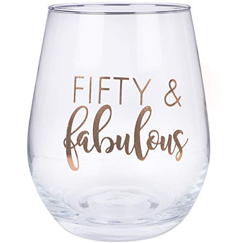 Fifty and Fabulous 22oz Stemless Wine Glass, 50 Birthday wine glass with Gold Print, Perfect Birthday Present Wine Glass, Happy Birthday Wine Glass, Birthday Glass -Fifty and Fabulous-