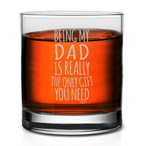 Veracco Being My Dad Is Really The Only Gifts You Need Whiskey Glass Funny Birthday Gifts Fathers Day For Dad -Clear, Glass-