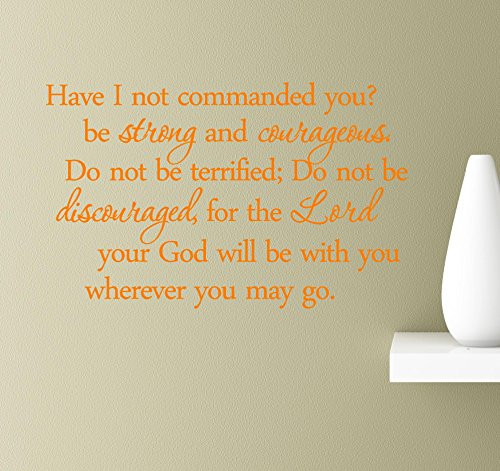 2 Have I not commanded Wall Art Quotes Sayings Vinyl Decals Home Inspirational Love Bible Sticker -Orange-