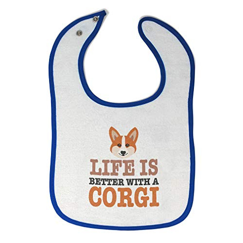 Toddler  and  Baby Bibs Burp Cloths Life is Better with A Corgi Dog Face Pet Animal Cotton Items for Girl Boy White Royal Blue Design Only