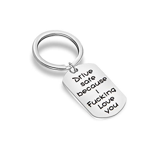 MAOFAED Driver Keychain Drive Safe Because I Fucking Love You Trucker Husband Gift New Driver Gift -Driver Keychain-
