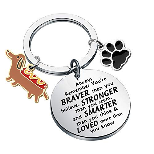 WSNANG Dachshund Gifts Keychain You are Braver Stronger Smarter Than You Think Keychain Inspirational Jewelry Dog Lover Pet Owner Gift Dachshund Lover Gifts -Keychain-