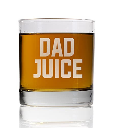 DAD JUICE Whiskey Glass - Funny Gift for Dad Uncle Grandpa From Daughter Son Wife - Father's Day