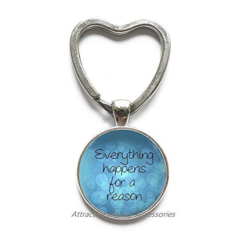 Everything Happens for A Reason Key Ring and Keychain?Inspirational Jewelry,QK0O121