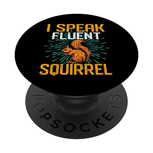 I Speak Squirrel Costume Clothes Gift Squirrel PopSockets Grip and Stand for Phones and Tablets