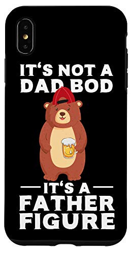 iPhone XS Max Funny Beer Drinking Bear It's Not Dad Bod Father Figure Gift Case