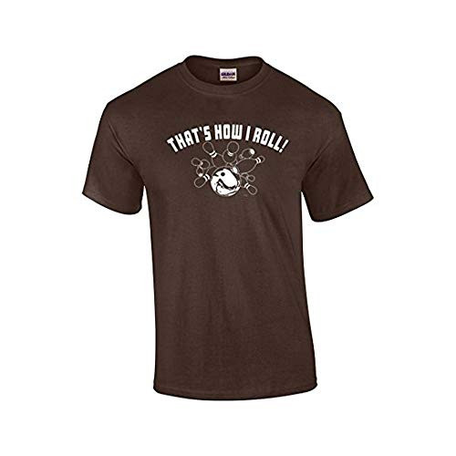 Bowling Short Sleeve T-Shirt That's How I Roll-Brown-Large