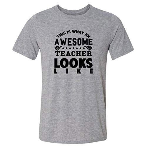 This Is What An Awesome Teacher Looks Like - T-Shirt