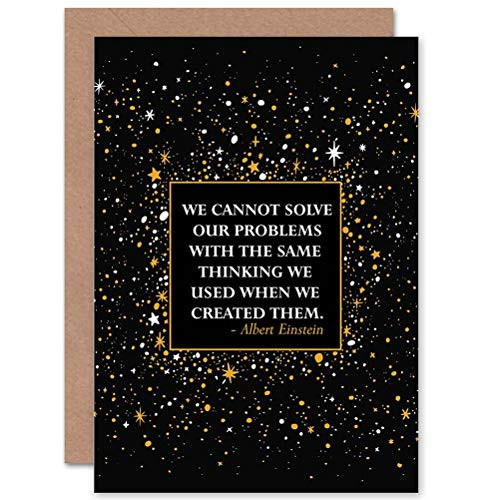 Wee Blue Coo Einstein Quotes We Cannot Solve Our Problems Motivational Greetings Card Cp3245