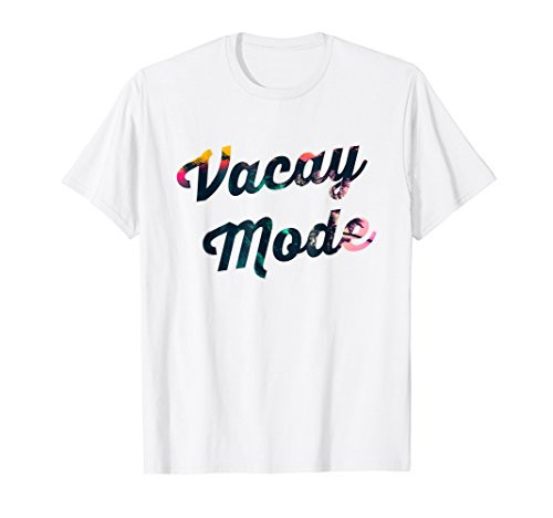 Vacay Mode Tropical T Shirt Summer Sunset Sunrise Vacation